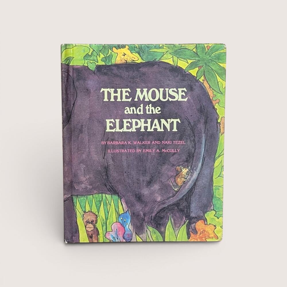 1969 The Mouse and the Elephant Barbara K Walker Hardcover Book